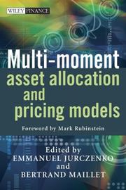 Cover of: Multi-moment Asset Allocation and Pricing Models (The Wiley Finance Series)