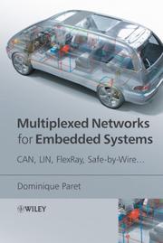 Cover of: Multiplexed Networks for Embedded Systems by Dominique Paret