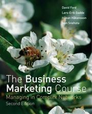 Cover of: The Business Marketing Course: Managing in Complex Networks