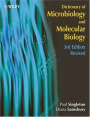 Cover of: Dictionary of Microbiology & Molecular Biology