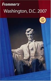 Cover of: Frommer's Washington, D.C. 2007 (Frommer's Complete)