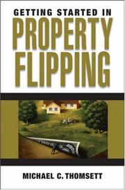 Getting Started in Property Flipping (Getting Started In.....)