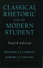 Cover of: Classical rhetoric for the modern student by Edward P. J. Corbett