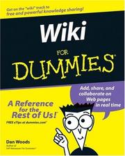 Cover of: Wikis For Dummies (For Dummies (Computer/Tech)) by Dan Woods, Peter Thoeny