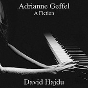 Cover of: Adrianne Geffel Lib/E: A Fiction