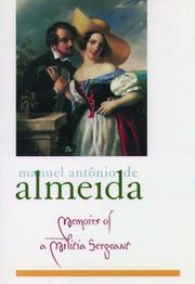 Cover of: Memoirs of a militia sergeant by Manuel Antônio de Almeida