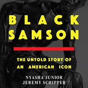 Cover of: Black Samson Lib/E by Nyasha Junior, Jeremy Schipper, David Sadzin