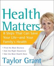 Cover of: Health Matters: 8 Steps That Can Save Your Life--and Your Family's Health