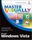 Cover of: Master VISUALLY Microsoft Windows Vista (Master VISUALLY)