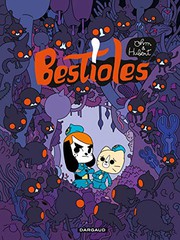 Cover of: Bestioles - Tome 0 - Bestioles