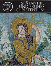 Cover of: Spätantike und frühes Christentum