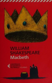 Cover of: Macbeth by William Shakespeare, A. Lombardo