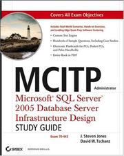 Cover of: MCITP Administrator: Microsoft SQL Server 2005 Database Server Infrastructure Design Study Guide (Exam 70-443)