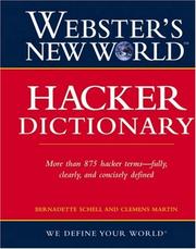 Cover of: Webster's New World Hacker Dictionary (Webster's New World) by Bernadette Schell, Clemens Martin