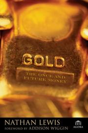 Cover of: Gold: The Once and Future Money