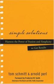 Cover of: Simple Solutions by Thomas Schmitt, Arnold Perl, Frederick W. Smith