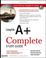 Cover of: CompTIA A+ Complete Study Guide