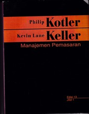manajemen pemasaran by Philip Kotler, Kevin Lane Keller