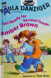 Cover of: Get Ready for Second Grade, Amber Brown by 