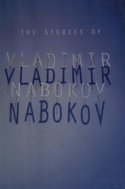 Cover of: The Stories of Vladimir Nabokov by Vladimir Nabokov