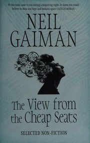 Cover of: The View from the Cheap Seats by Neil Gaiman