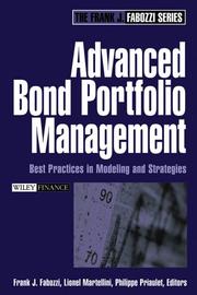 Advanced Bond Portfolio Management by Frank J. Fabozzi, Lionel Martellini, Philippe Priaulet
