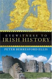 Cover of: Eyewitness to Irish History by Peter Berresford Ellis
