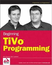Cover of: Beginning TiVo Programming (Wrox Beginning Guides)