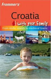 Cover of: Frommer's Croatia with Your Family (Frommer's With Kids) by Jos Simon