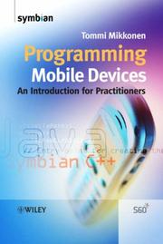 Cover of: Programming Mobile Devices: An Introduction for Practitioners