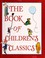 Cover of: The Book of Children's Classics