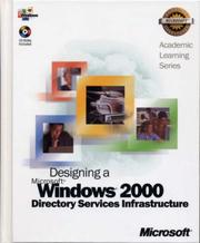 Cover of: 70-219 ALS Designing a Microsoft Windows 2000 Directory Services Infrastructure Package