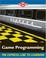 Cover of: Game Programming: The L Line, The Express Line to Learning (The L Line: The Express Line To Learning)