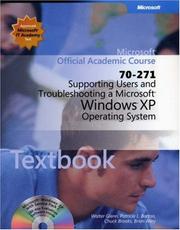 Cover of: 70-271 Supporting Users and Troubleshooting a Microsoft Windows XP Operating System Package