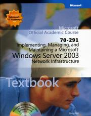 Cover of: 70-291 Implementing, Managing, and Maintaining a Microsoft Windows Server 2003 Network Infrastructure Package