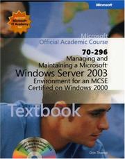 Cover of: 70-296 Managing and Maintaining a Microsoft Windows Server2003 Environment for an MCSE Certified on Windows 2000 Package