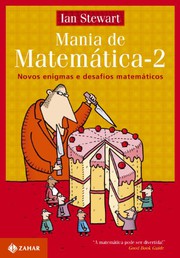 Cover of: Mania de matemática 2: Novos enigmas e desafios matemáticos