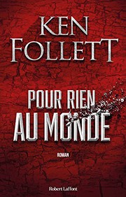 Cover of: Pour rien au monde