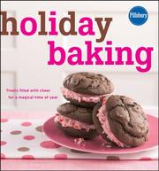 Cover of: Pillsbury Holiday Baking: Treats filled with cheer for a magical time of year