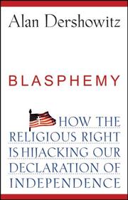 Cover of: Blasphemy | Alan M. Dershowitz