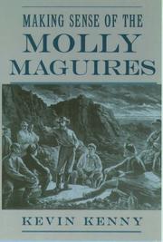 Cover of: Making sense of the Molly Maguires
