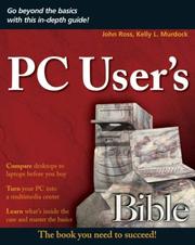 Cover of: PC User's Bible by John Ross, Kelly L. Murdock