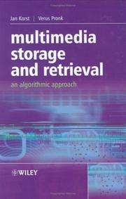 Multimedia storage and retrieval by Jan Korst