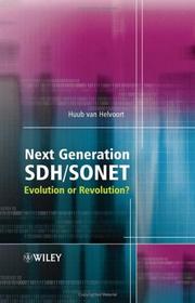 Next Generation SDH/SONET by Huub van Helvoort