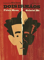 Cover of: Dois Irmaos  - by Fabio Moon, Gabriel Ba