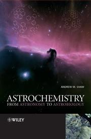 Astrochemistry by Andrew M. Shaw