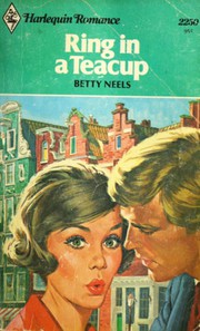 Cover of: Ring in a Teacup by Betty Neels