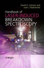 Handbook of laser-induced breakdown spectroscopy by David A. Cremers