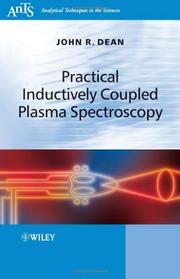 Cover of: Practical Inductively Coupled Plasma Spectroscopy (Analytical Techniques in the Sciences (AnTs) *) by John R. Dean