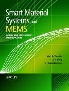 Cover of: Smart Material Systems and MEMS: Design and Development Methodologies